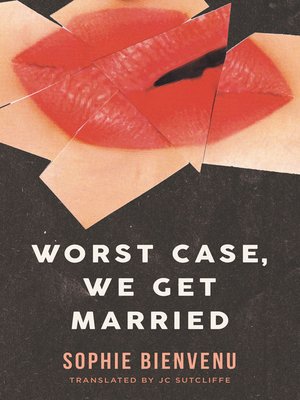 cover image of Worst Case, We Get Married